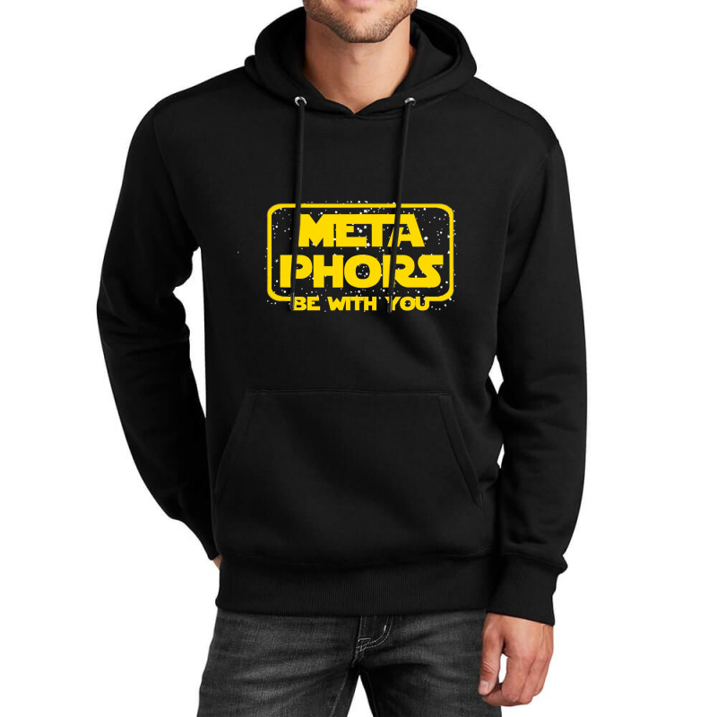 Metaphors Be With You Funny English Teacher Space Unisex Hoodie by CUSER3146 | Artistshot