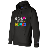 Mi Corazon Late En Dos Idiomas, Bilingual Spanish Teacher Champion Hoodie | Artistshot