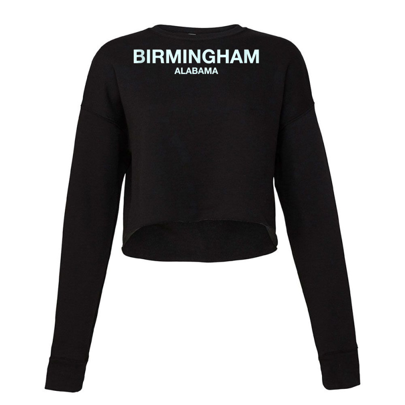 Birmingham Alabama   Awesome City Gift Birmingham Tank Top Cropped Sweater by jacolepachew | Artistshot