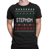 Stepmom Ugly Christmas T-shirt | Artistshot