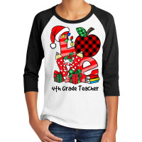 Love Letter Christmas 4th Grade Teacher Xmas Fourth Grade T Shirt Youth 3/4 Sleeve | Artistshot