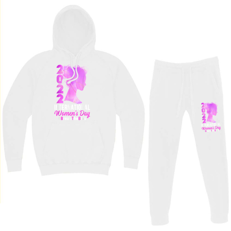 International Women's Day 2022 Break The Bias 8 March 2022 T Shirt Cop Hoodie & Jogger Set | Artistshot