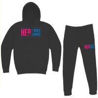 Her Body Her Choice Feminism Women's Rights Pro Choice Hoodie & Jogger Set | Artistshot