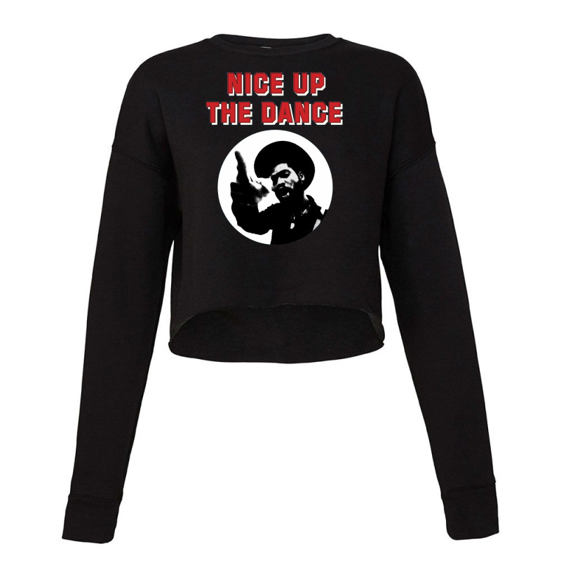 Nice Up The Dance Cropped Sweater | Artistshot