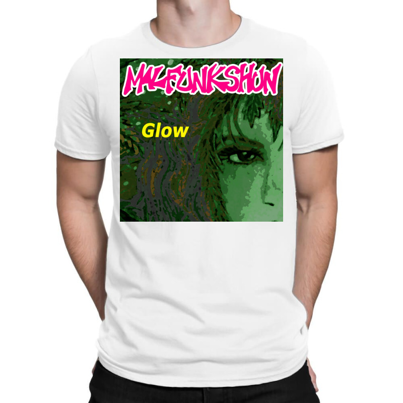 Malfunkshun Glow T-shirt. By Artistshot