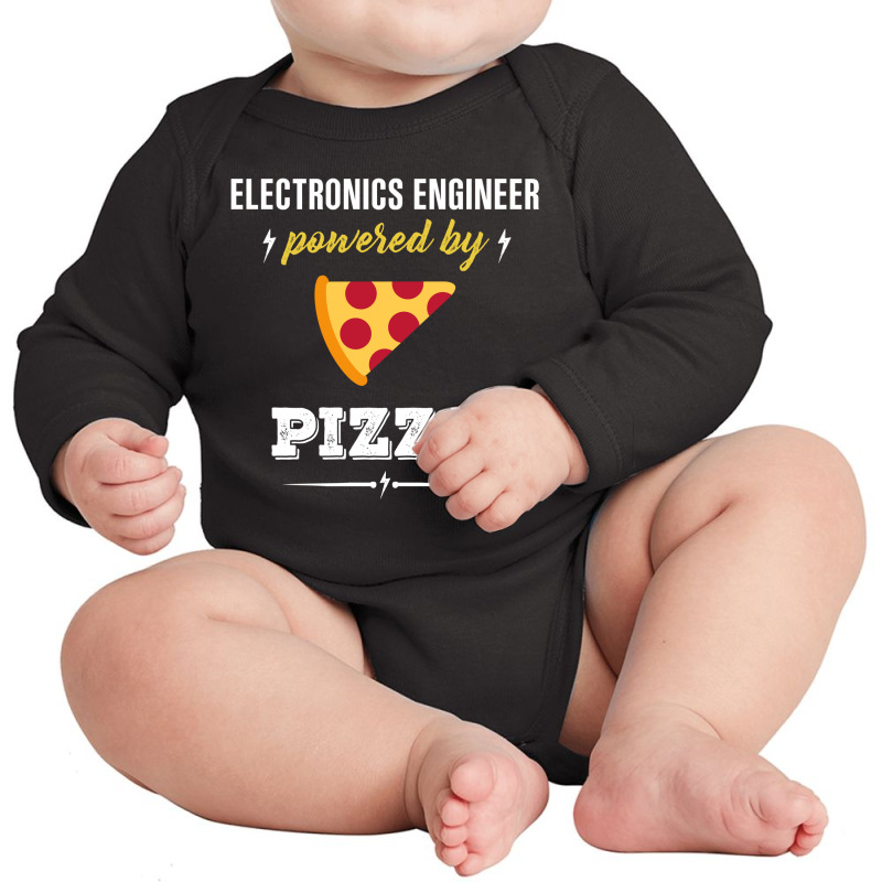 Electronics Engineer Powered By Pizza Funny Gift Long Sleeve Baby Bodysuit by gizapoya | Artistshot