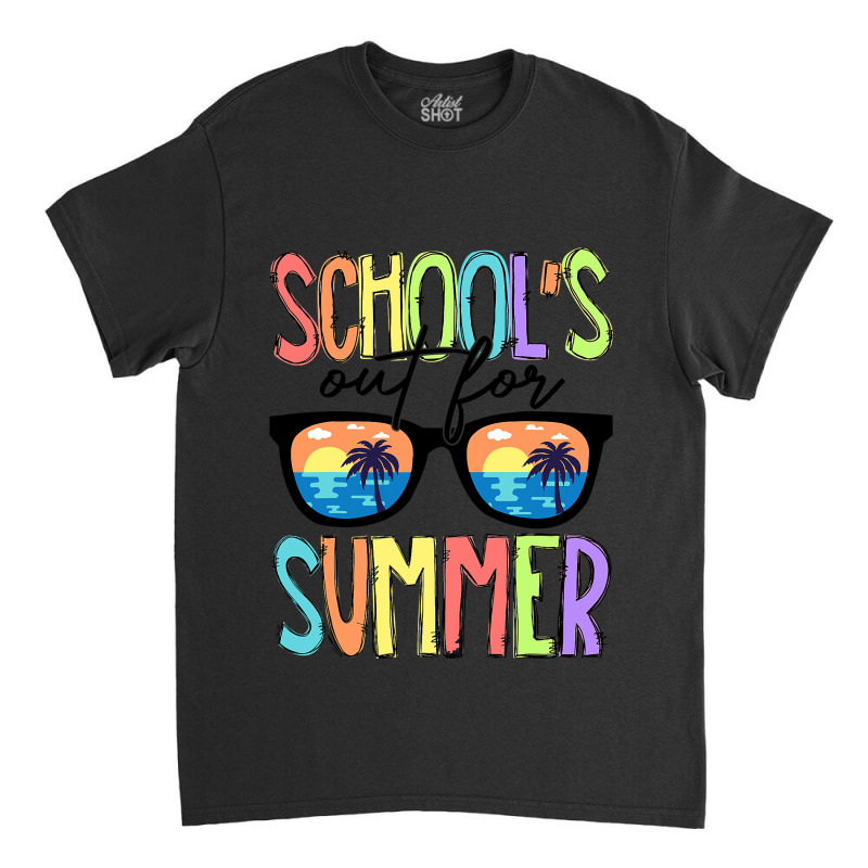 Last Day Of School Schools Out For Summer Teacher Vintage Classic T-shirt by nhan0105 | Artistshot