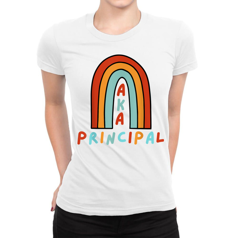 Funny Principals Cute Rainbow Aka Principal T Shirt Ladies Fitted T-Shirt by cucciailleveretcq | Artistshot