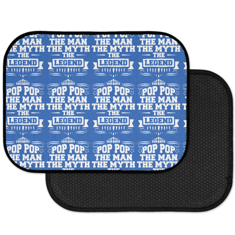 Pop Pop The Man The Myth The Legend Rear Car Mat | Artistshot