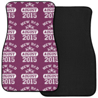 Dad To Be August 2016 Front Car Mat | Artistshot