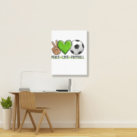 Peace Love Soccer Portrait Canvas Print | Artistshot