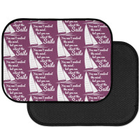 You Can't Control Wind But Adjust The Sails Rear Car Mat | Artistshot