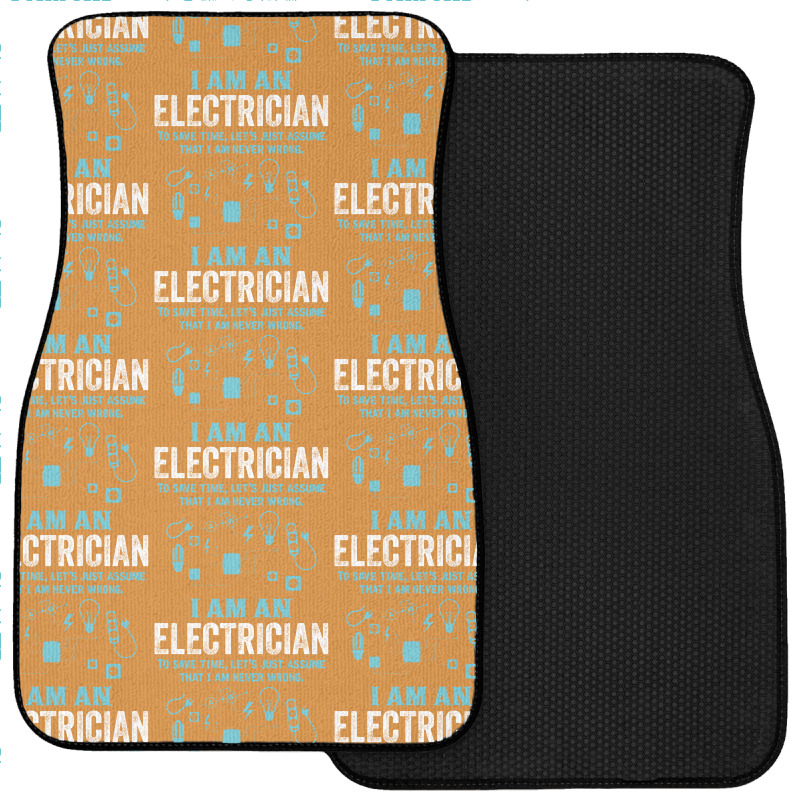 I Am An Electrician... Front Car Mat | Artistshot