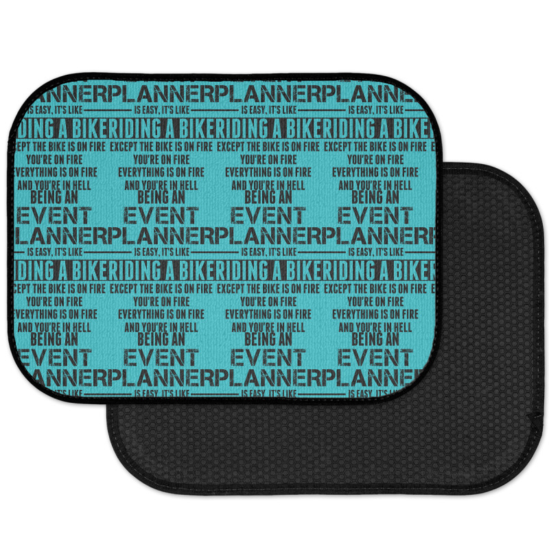 Being An Event Planner Like The Bike Is On Fire Rear Car Mat | Artistshot