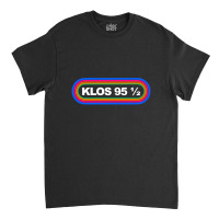 Rainbow Klos 95 5 Los Angeles 1980s Retro Radio Station Classic T Shir Classic T-shirt | Artistshot