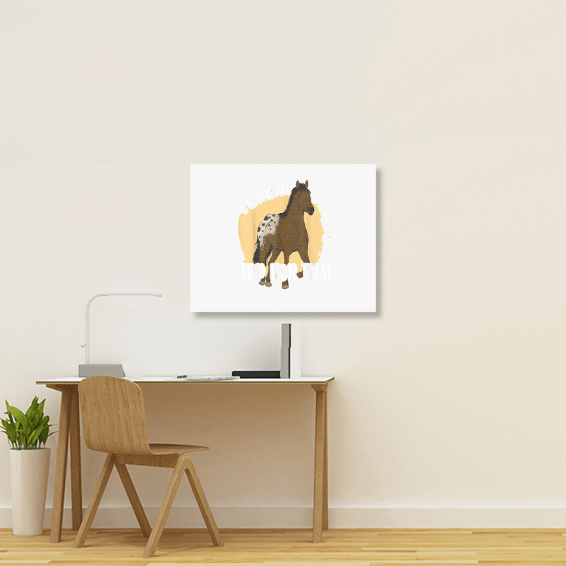 I Have An App For That, Appaloosa T Shirt Landscape Canvas Print by James William | Artistshot