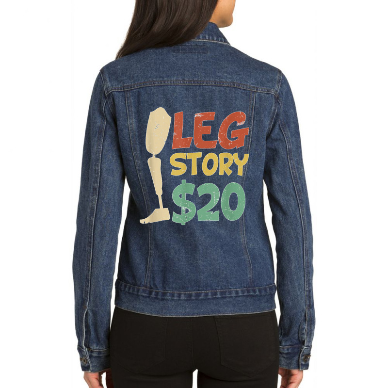 Leg Story $20  Funny Amputated Prosthetic Leg Story T Shirt Ladies Denim Jacket by NatalieRoseHeinz | Artistshot