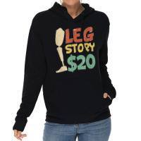 Leg Story $20  Funny Amputated Prosthetic Leg Story T Shirt Lightweight Hoodie | Artistshot