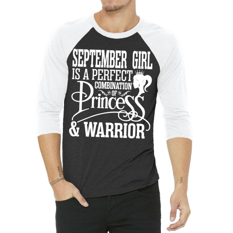 September Girl Is A Perfect Combination Of Princes 3/4 Sleeve Shirt by dragonstore | Artistshot