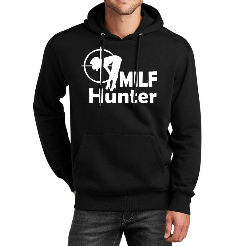 Milf Hunter Unisex Hoodie | Artistshot