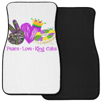 Peace Love King Cake Funny Mardi Gras Party Carnival Gifts T Shirt Front Car Mat | Artistshot