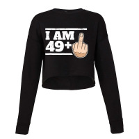 Milestone 50th Birthday ,  Gag Bday Joke Gift Idea 49+1 Cropped Sweater | Artistshot