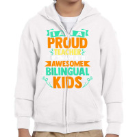 Proud School Teacher Bilingual Kids T Shirt Youth Zipper Hoodie | Artistshot