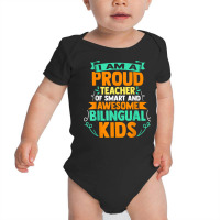 Proud School Teacher Bilingual Kids T Shirt Baby Bodysuit | Artistshot