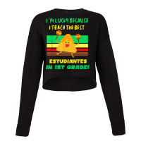 Spanish Teacher Teaching Future Bilinguals 1st Grade Teacher T Shirt Cropped Sweater | Artistshot