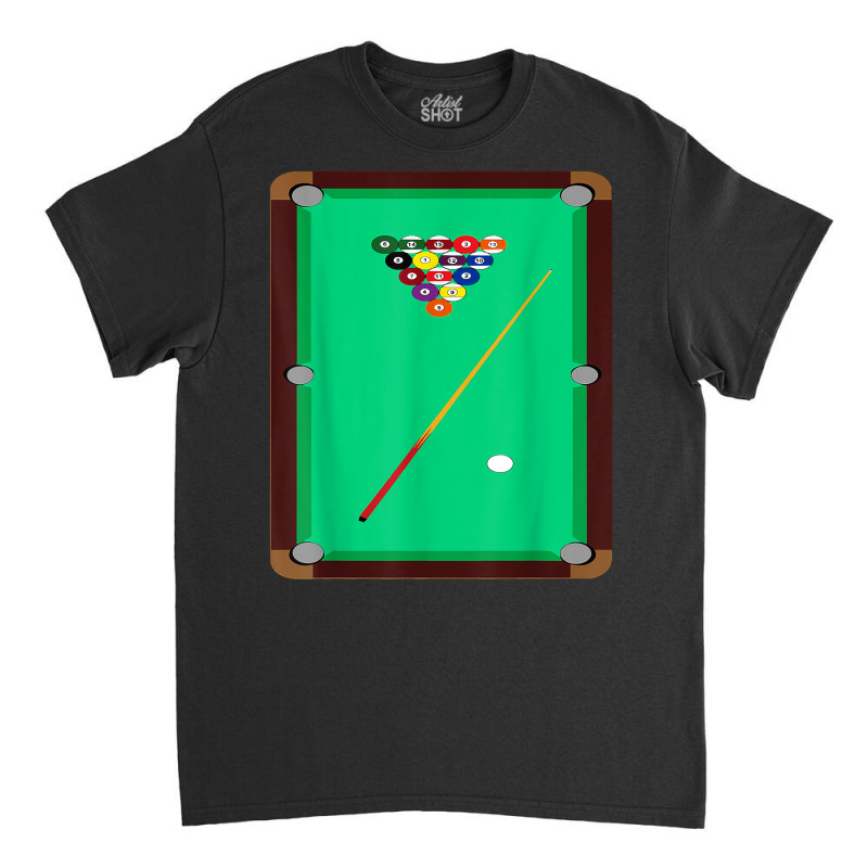 Pool Table T Shirt Billiards 8 Ball Cue Snooker Graphic Tee Classic T-shirt | Artistshot