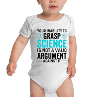 Inability To Grasp Science Baby Bodysuit | Artistshot