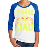 Fishing T  Shirt Fisherman Fathers Day Angling Fish Funny Dad Fishing Youth 3/4 Sleeve | Artistshot