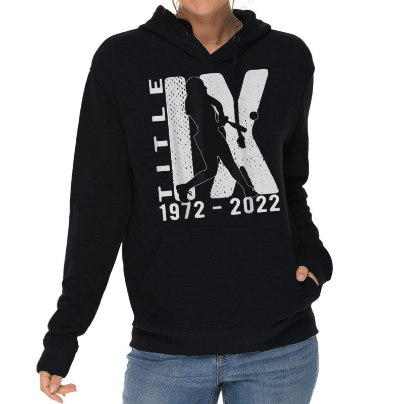 Title Ix 50th Anniversary Us Education Amendments Softball T Shirt Lightweight Hoodie by annalyneplacencia | Artistshot