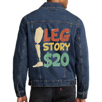 Leg Story $20  Funny Amputated Prosthetic Leg Story T Shirt Men Denim Jacket | Artistshot