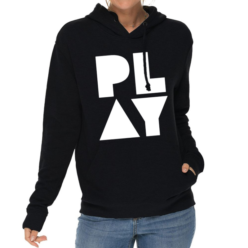 Play Lightweight Hoodie | Artistshot