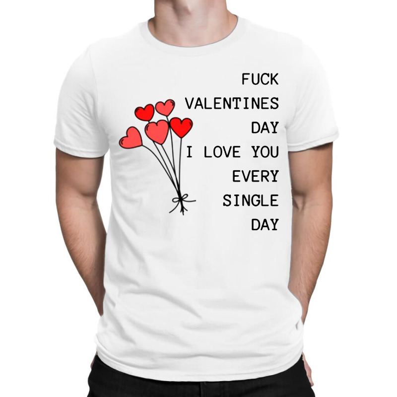 Valentines Day T-shirt | Artistshot