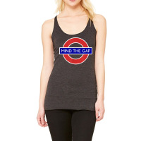 London Souvenir Mind The Gap Underground Tube T Shirt Racerback Tank | Artistshot