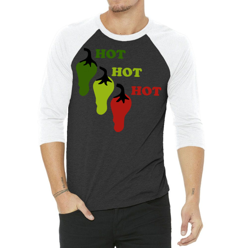 Chili Peppers T  Shirt Hot Hot Hot Chil T  Shirt 3/4 Sleeve Shirt | Artistshot