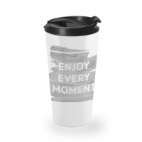 Enjoy Travel Mug | Artistshot