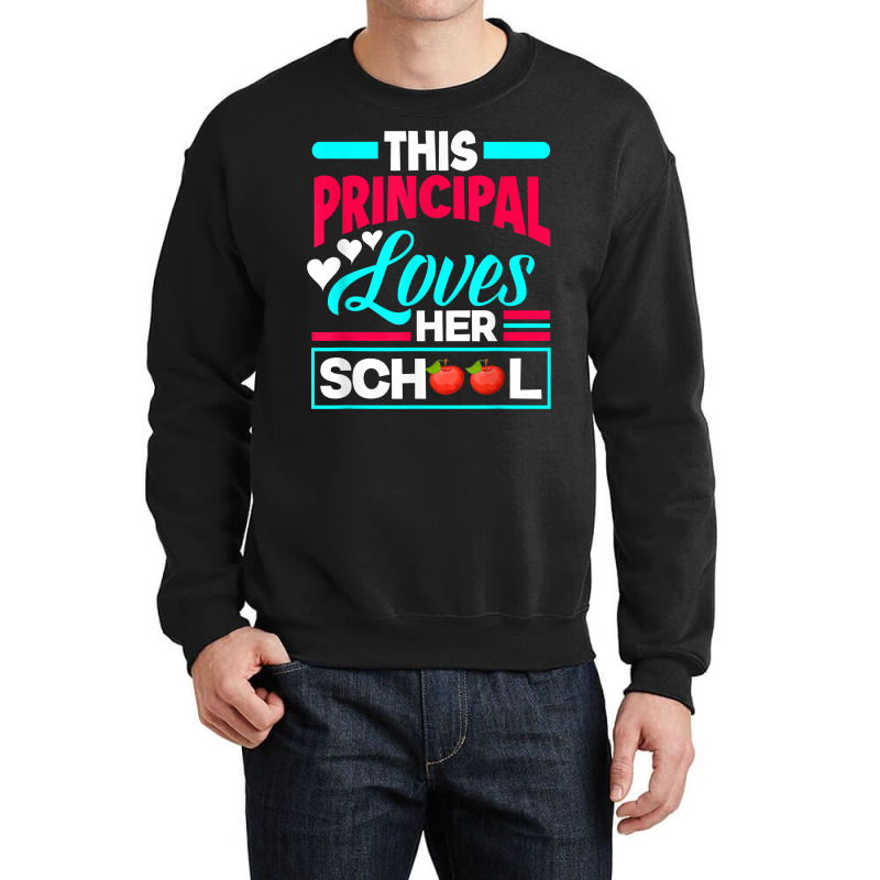 This Principal Loves Her School Teacher Funny Principal T Shirt Crewneck Sweatshirt by morelypylagertq | Artistshot