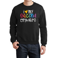 2nd Grade Teacher Shirts I Love My Second Graders Crewneck Sweatshirt | Artistshot