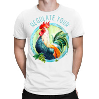 Funny Regulate Your Cock Fiminist Women Rights Pro Choice T Shirt T-shirt | Artistshot