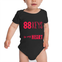 Pianist T  Shirt Pianist Piano Player Keyboard There Are 88 Key To Y H Baby Bodysuit | Artistshot