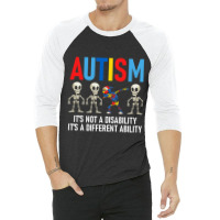 Dabbing Skeleton Not A Disability Autism Awareness 3/4 Sleeve Shirt | Artistshot