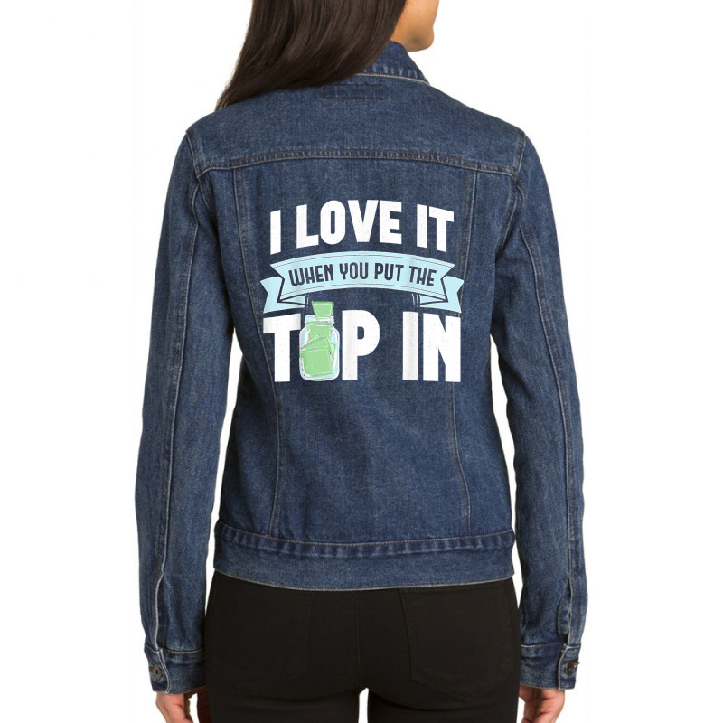 Bartender I Love It When You Put The Tip In Mixologist T Shirt Ladies Denim Jacket by NatalieRoseHeinz | Artistshot