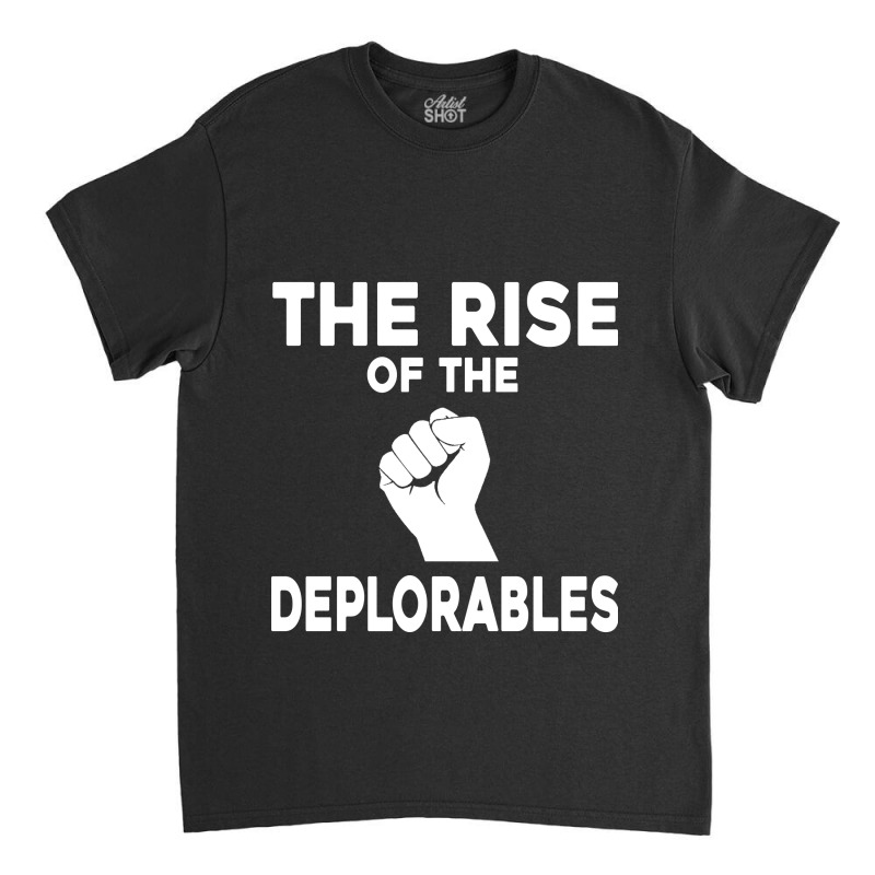 The Rises Of Deplorables Kids T-shirt Classic T-shirt | Artistshot