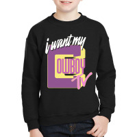 I Want My Cowboy Tv Youth Sweatshirt | Artistshot