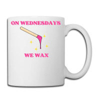 On Wednesdays We Wax Esthetician Aesthetician Skincare T Shirt Coffee Mug | Artistshot