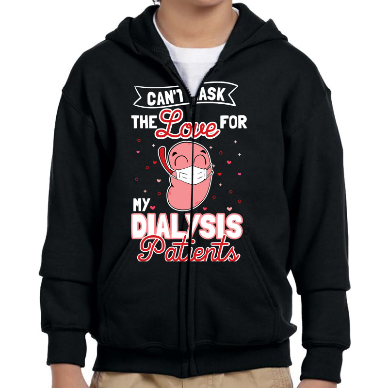 Can't Mask The Love For My Dialysis Patients Pullover Hoodie Youth Zipper Hoodie by Binhthai9809 | Artistshot