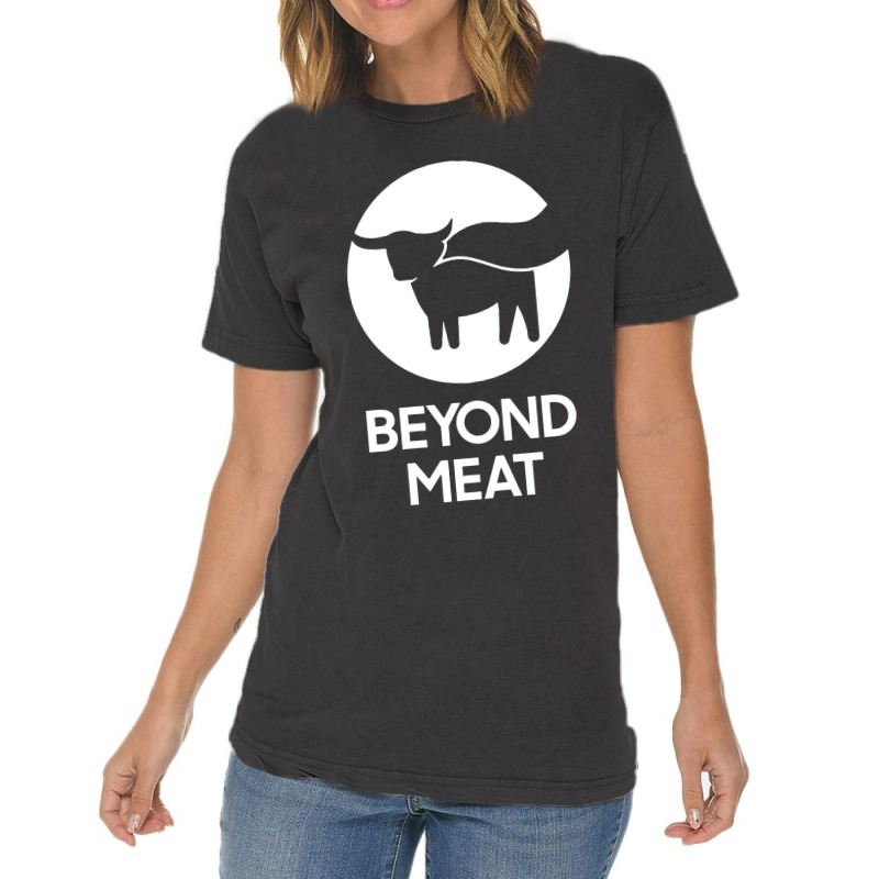 Beyond Meat' Vintage T-shirt | Artistshot